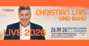 CHRISTIAN LAIS <br>Am 26.09.2026 feiert er sein alljährliches Heimspiel im Kurhaus Bad Bellingen!