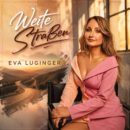 EVA LUGINGER <br>Am 28.08.2026 erscheint ihr neuer Song „Weite Straßen“ – Musik und Text: erneut KRISTINA BACH!