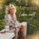 MARGITTA <br>Neuer Titel erschienen: „Lieben heißt“! MARGITTA <br>Neuer Titel erschienen: „Lieben heißt“!