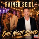 RAINER SEIDL <br>Er besingt einen langen „One Night Stand“!