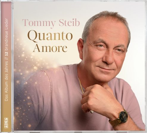 TOMMY STEIB <br>Seine Plattenfirma feiert seine neue CD „Quanto Amore“ schon jetzt als „Das Album des Jahres 2026“!
