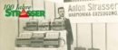 „STRASSER“ <br>100 Jahre Harmonikaerzeugung Strasser:
