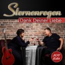 STERNENREGEN <br>Am 30.09.2026 erscheint – zu ihrem Hochzeitstag – die berührende Ballade „Dank deiner Liebe“!