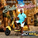 CHRIS ELBERS <br>Ab 25.09.2026 erhältlich: „Bella Fantastica (finalmusic DJ Mix)“!