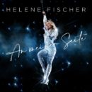 HELENE FISCHER <br>Wissenswertes über ihren neuen Song „An meiner Seite“!
