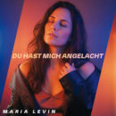 MARIA LEVIN <br>Am 11.09.2026 erscheint ihr neuer Titel „Du hast mich angelacht“!