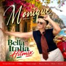 MONIQUE <br>Am 04.09.2026 erscheint ihr „Bella Italia Hitmix“!