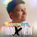 KERSTIN OTT <br>Kerstin Ott sagt „1.000 x nein“ – und stürmt auf Platz 1!