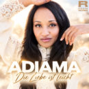 ADIAMA <br>„Die Liebe ist leicht“ – Der nächste große Coup nach dem Erfolgshit mit Korbinian (von „voXXclub“)?