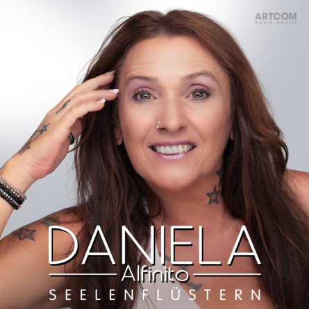 DANIELA ALFINITO <br>Der Titel „Seelenflüstern“ kündigt das gleichnamige neue Album an!