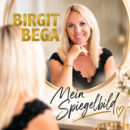 BIRGIT BEGA <br>Mit dem Titel „Mein Spiegelbild“ meldet sich Birgit Bega nach längerer Pause zurück!