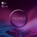 „BARRY COLEMAN“ <br>„Too Early“: Englischsprachiges Pop-Debüt aus deutschen Landen!