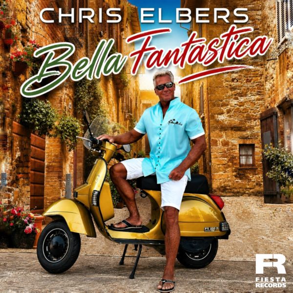 CHRIS ELBERS <br>„Bella Fantastica“ – DER Spätsommer-Schlagerhit mit Italo-Feeling !
