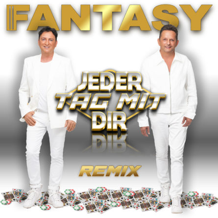 FANTASY <br>Ab 18.09.2026 erhältlich: „Jeder Tag mit Dir (Remix)“!