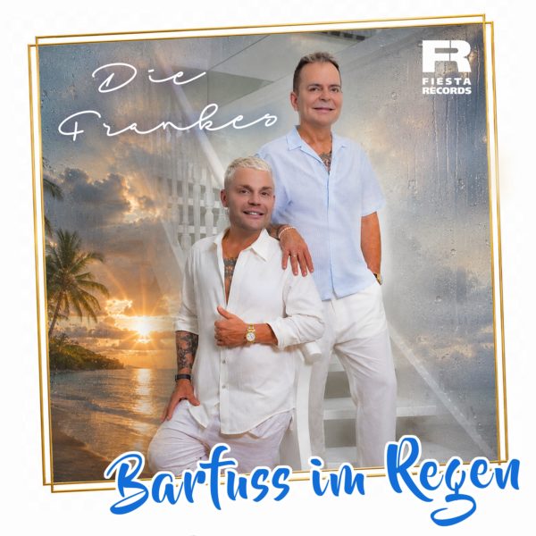 DIE FRANKES <br>Mit „Barfuß im Regen“ liefern David und Sebastian einen musikalischen Mutmacher mit ordentlich Schwung!