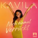 KAVILA <br>Neuer Titel „Noch einmal verrückt“ ab 11.09.2026 erhältlich!