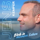 JENS KEMPER <br>„Bleib in meinem Leben“, bittet Jens Kemper!