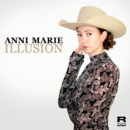 ANNI MARIE <br>Am 25.09.2026 erscheint ihr neuer Song „Illusion“!