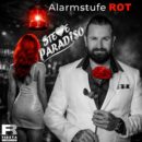 STEVE PARADISO <br>„Alarmstufe Rot“: Steve Paradiso veröffentlicht seine zweite Single!