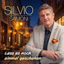 SILVIO SAMONI <br>Mit „Lass es noch einmal geschehen“ hat er einen traumhaft schönen Schmuse-Schlager aufgenommen!