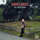 HANNES WADER <br>Am 30.10.2026 erscheint sein neues Album „Die alten Lieder“!