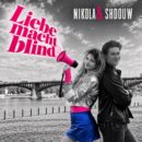 NIKOLA & SHDOUW <br>Am 23.10.2026 erscheint ihr neues Duett „Liebe macht blind“!