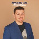 MICHAEL TAL <br>„Seelenkuss“ – ein emotionaler Popschlager, der mitten ins Herz trifft!