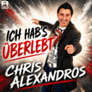 CHRIS ALEXANDROS <br>Mit „Ich hab’s überlebt“ kämpft sich Chris Alexandros ins Leben zurück!
