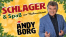 ANDY BORG <br>Neu im Tournee-Programm: „Schlager & Spaß mit Andy Borg zur Weihnachtszeit“!