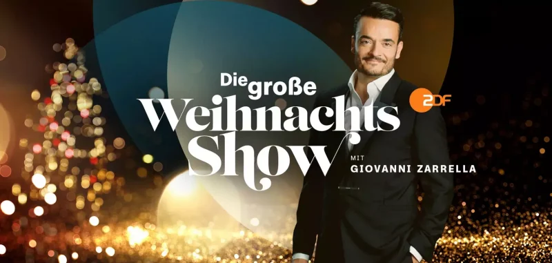GIOVANNI ZARRELLA <br>„Die große Weihnachtsshow“ – am 03.12.2026 (= Donnerstag) im ZDF!