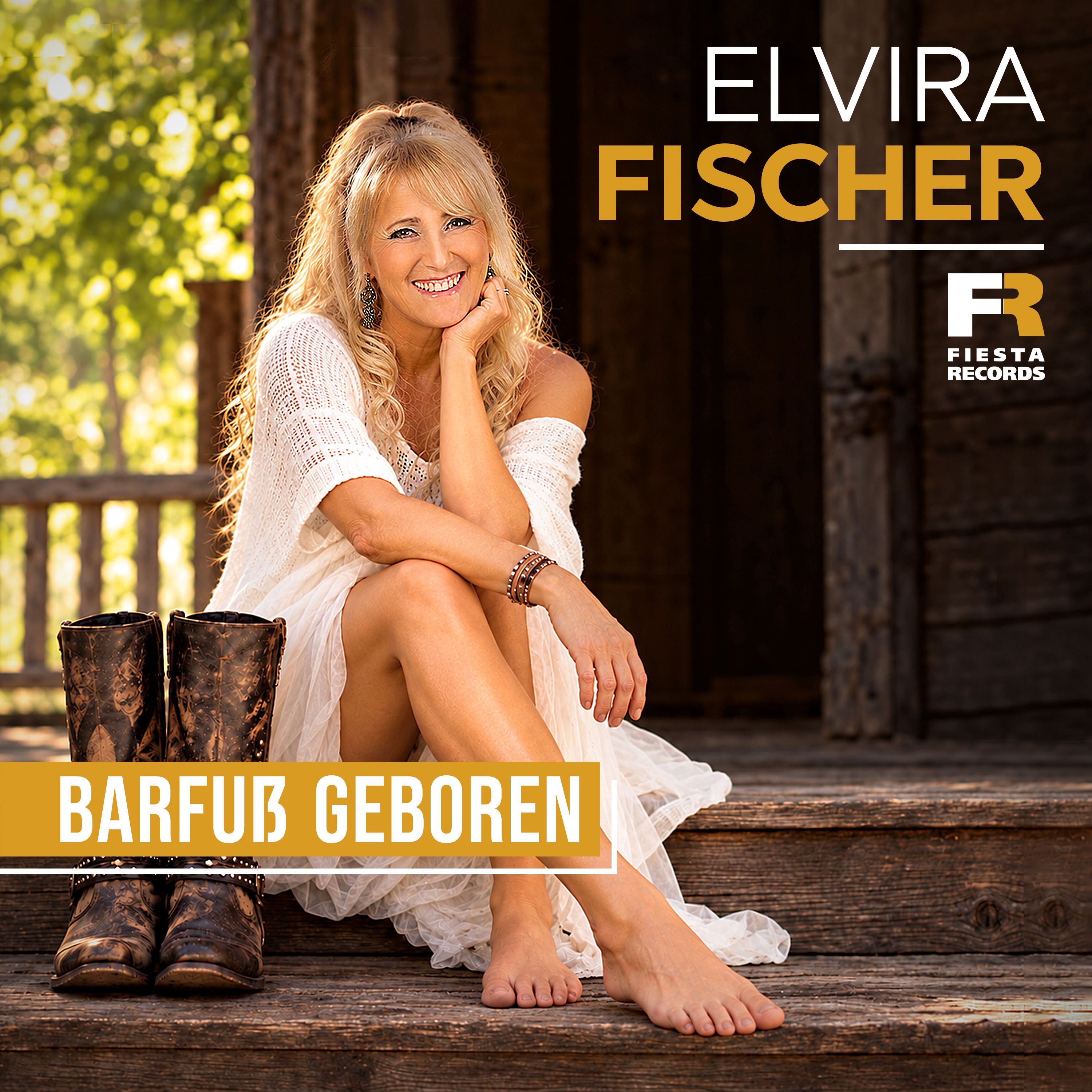 ELVIRA FISCHER * Barfuß geboren (Download-Track)