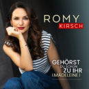 ROMY KIRSCH <br>Mit „Gehörst du schon zu ihr (Madeleine)“ nimmt Romy Kirsch Kurs auf ihr nächstes Album!