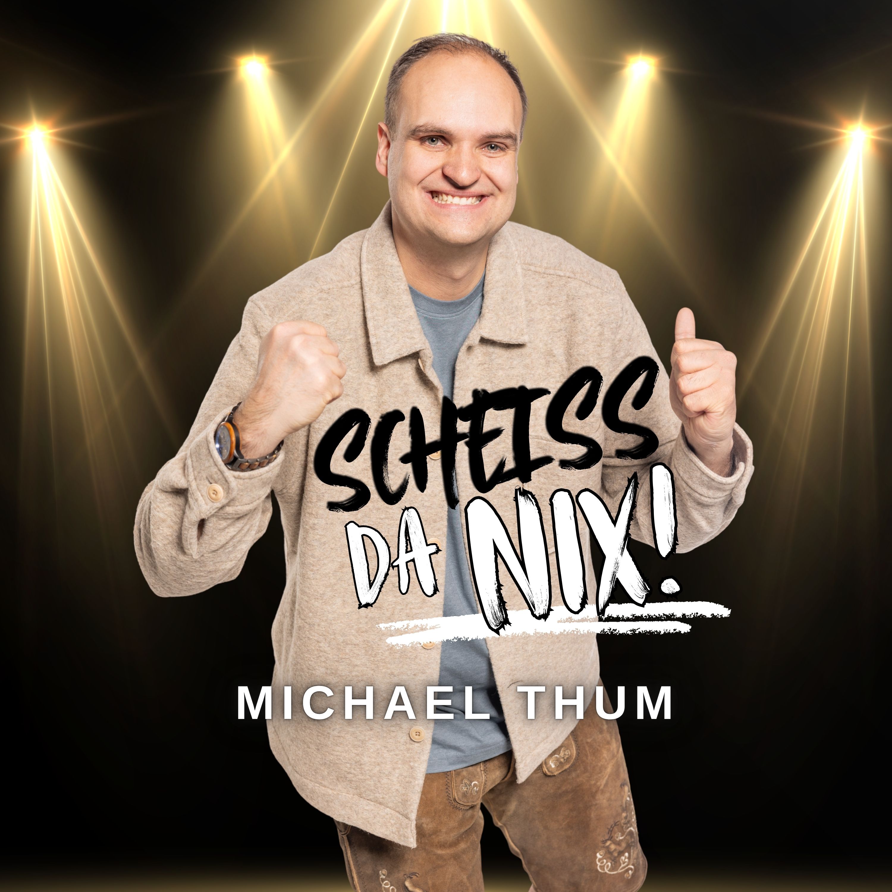 MICHAEL THUM * Scheiss da nix! (Download-Track)