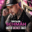 TIROLER SCHMÄH <br>Wissenswertes über seine Debüt-CD „Unter meiner Haut“!