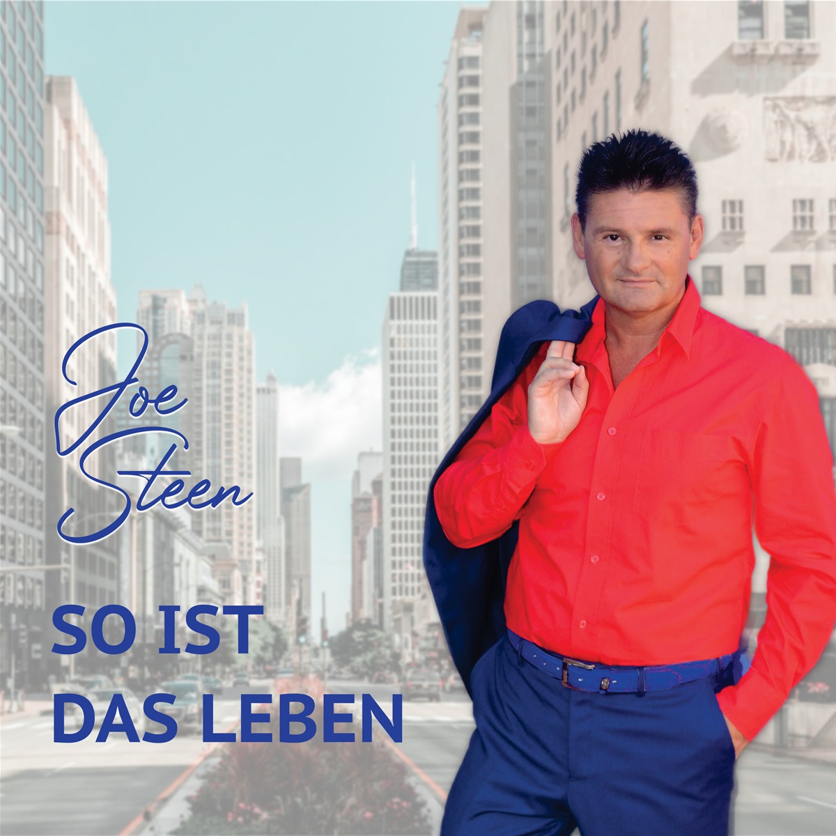 JOE STEEN * So ist das Leben (Download-Track)