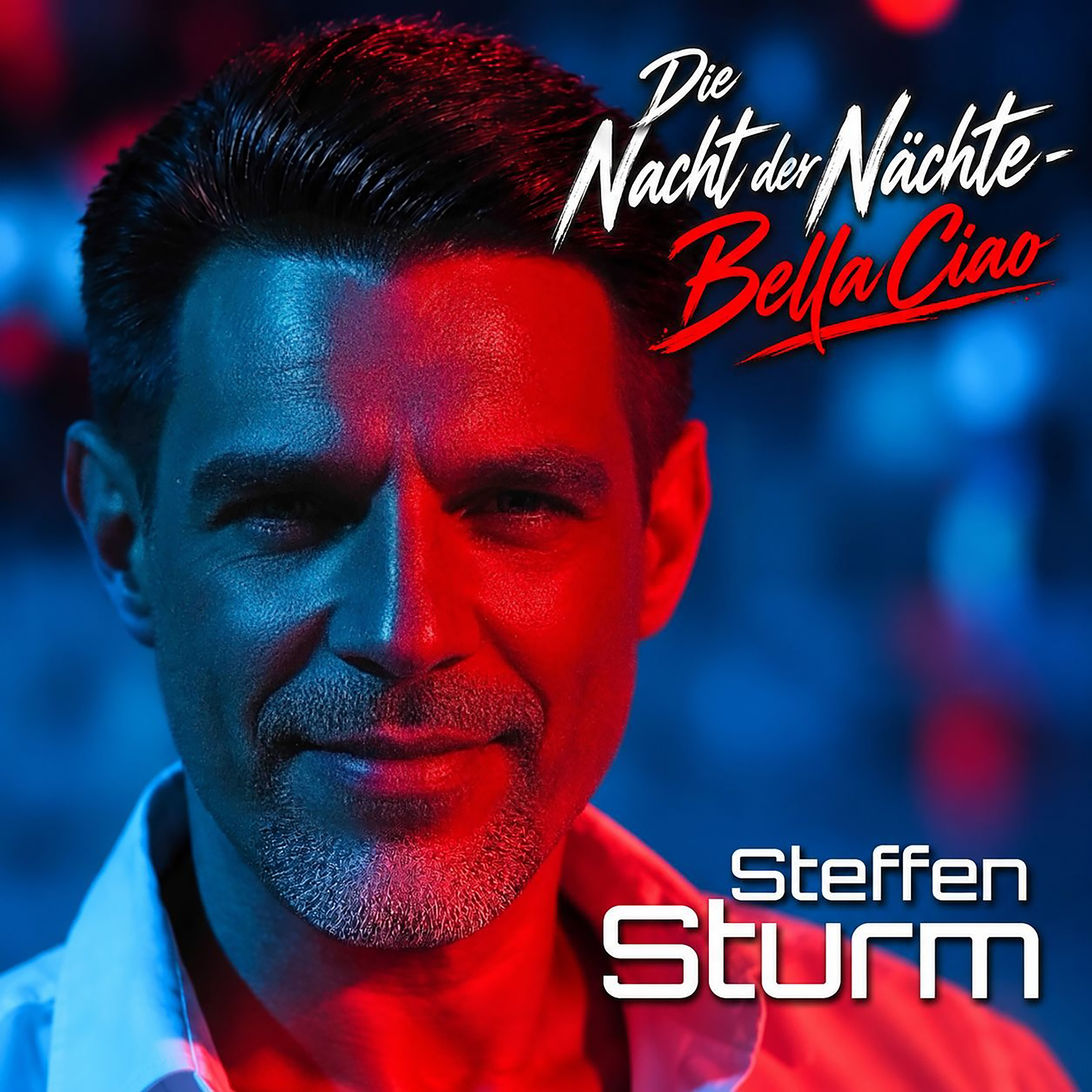 STEFFEN STURM * Die Nacht der Nächte (Bella Ciao)  (Download-Track)