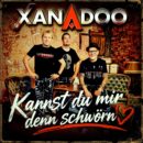 XANADOO <br>Mit neuem Song „Kannst du mir denn schwörn“ am Start!