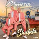 CALIMEROS <br>Die CALIMEROS veröffentlichen ihr neues Album “Shalala”!